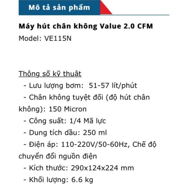 (CAO CẤP) MÁY HÚT CHÂN KHÔNG VALUE 2.0 CFM MODEL: VE115N