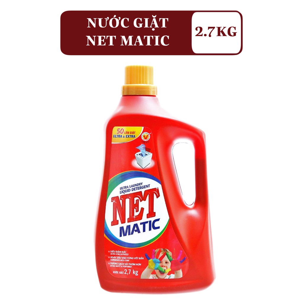 Nước Giặt NET Matic 2.7KG