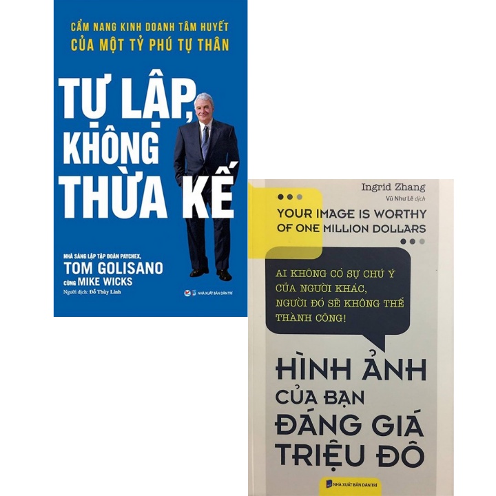Sách - Combo Tự Lập Không Thừa Kế + Hình Ảnh Của Bạn Đáng Giá Triệu Đô (Bộ 2 Cuốn)