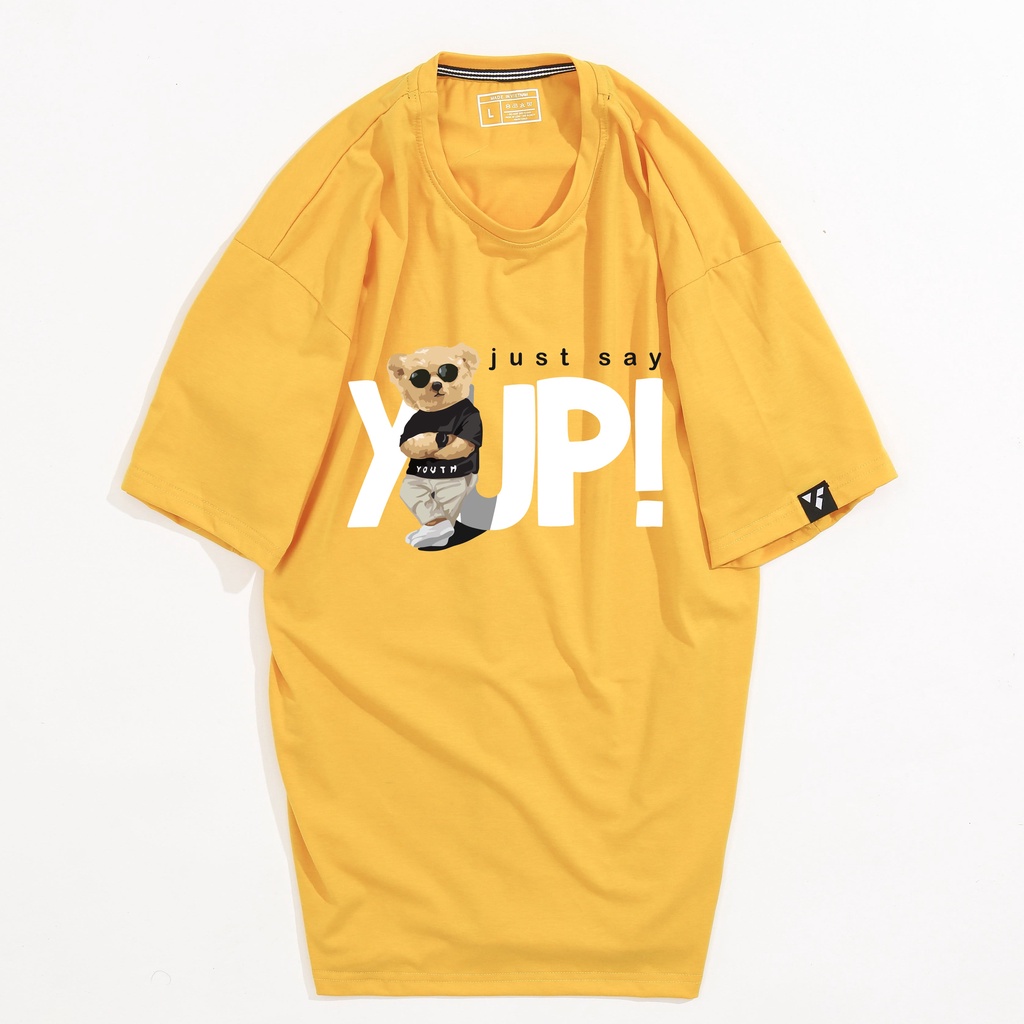 Áo thun nam nữ Unisex Gấu Say Yup! V255