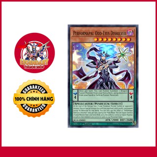 [Thẻ Bài Yugioh Chính Hãng] Performapal Odd-Eyes Dissolver