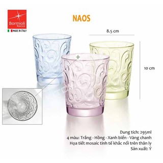 [Đủ màu] Bộ 6 Ly thủy tinh Naos 29.5cl Bormioli Rocco Italy