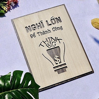 Tranh gỗ treo tường_(Nghĩ lớn để thành công_CRN_01
