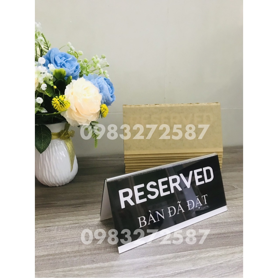 Biển Reserved, Bảng mica chữ V, Bàn đã đặt, Bảng đã đặt bàn KT 10x20cm-Gía gốc tận xưởng