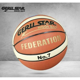 [Chính Hãng] Banh bóng rổ da Geru Star Federation số 7 số 6 TẶNG Kim bơm Túi lưới indoor bền nhồi tốt bám tay gerustar