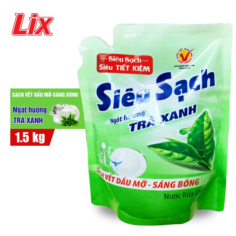 Nước rửa chén LIX 1.5KG siêu sạch hương trà xanh loại túi N8102 làm sạch vết bẩn dầu mỡ không hại da tay
