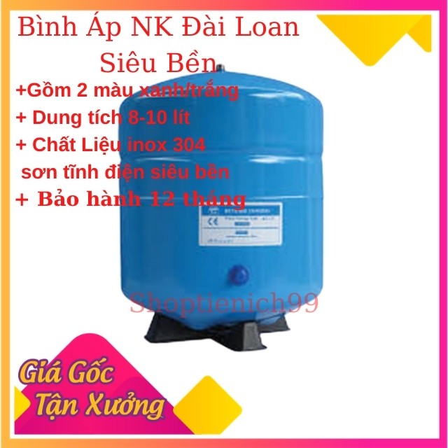 Bình Áp Máy Lọc Nước RO Nhập Khẩu Cao Cấp Giá Rẻ Lắp Cho Các Loại Máy Lọc RO.