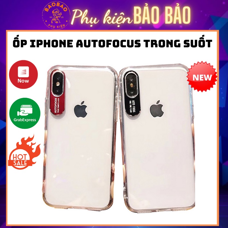 Ốp iPhone AUTOFOCUS Trong Suốt Viền Camera Kim Loại - Chống Va Đập ( Ốp Dẻo )