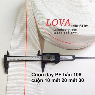 Dây đai polyester cường lực bản 108mm màu trắng, dây đai buộc siết hàng bản lớn, 10 mét 20 mét 30 mét