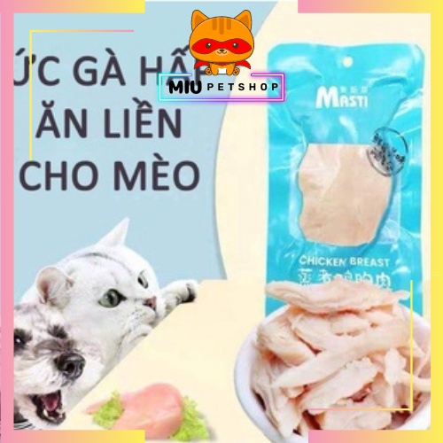 Ức gà hấp cho mèo Masti, Ức gà hấp ăn liền cho mèo Petsnack - Túi 40gr