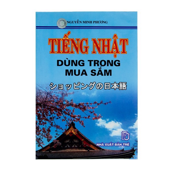 Sách Tiếng Nhật Dùng Trong Mua Sắm 8935072805586