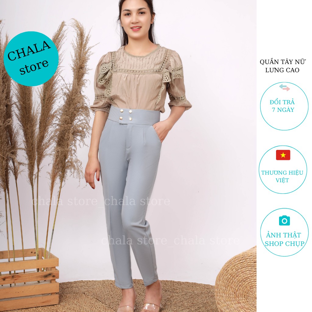 Quần Tây Nữ Lưng Cạp Cao Dáng Baggy Dài Ống Đứng Đi Học Đi Làm Hàng Cao Cấp CHALA