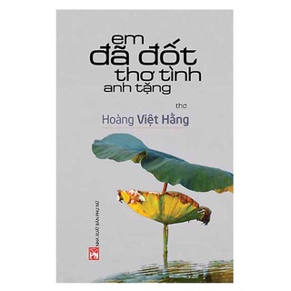 Sách - Em Đã Đốt Thơ Tình Anh Tặng