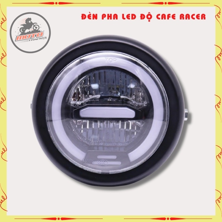 Đèn pha led cao cấp , đèn led pha độ xe máy CAFE RACER gáo sắt sơn đen mặt kính trong suốt