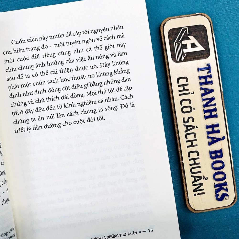 Sách - Ta Chính Là Những Thứ Ta Ăn - Alice Waters - Huy Hoàng