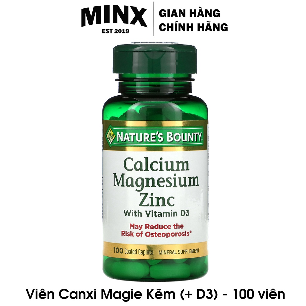 Viên uống Magie Canxi Kẽm 100 viên Nature Bounty - Bổ sung Calcium Magnesium Zinc Vitamin D3 Nature's - MINX Store