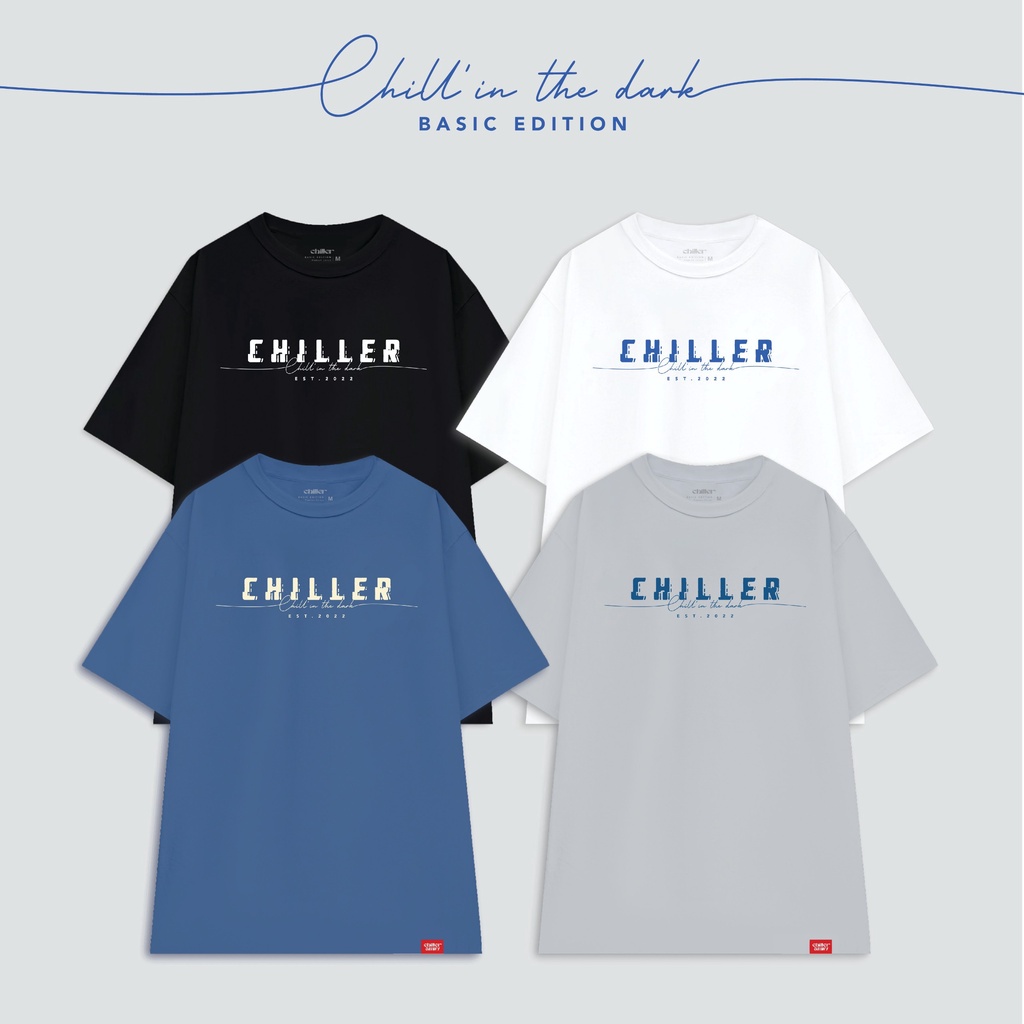 Áo thun CHILLER / Basic v.02 / Oversized / Form rộng / Unisex.
