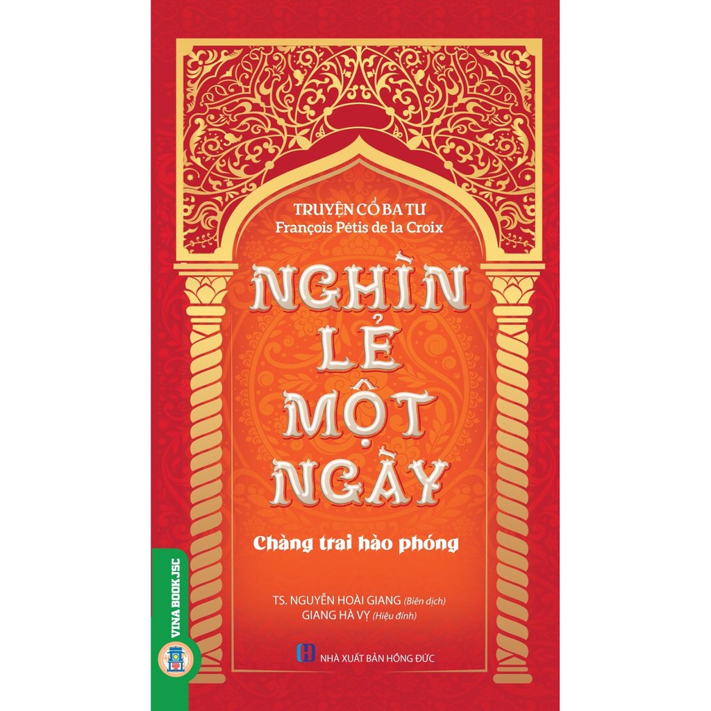 Sách - Truyện Cổ Ba Tư - Nghìn Lẻ Một Ngày - Chàng Trai Hào Phóng