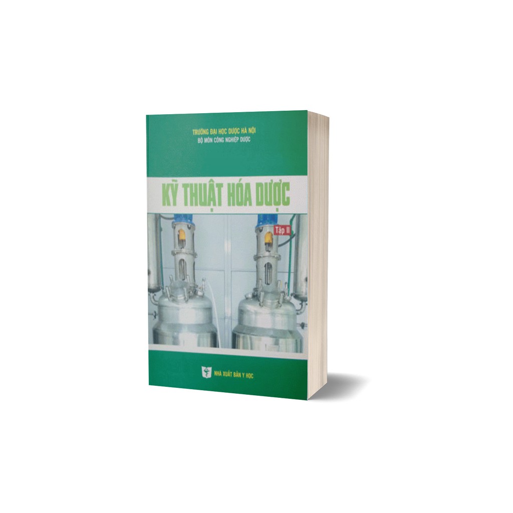 Sách - Kỹ Thuật Hóa Dược - Tập II