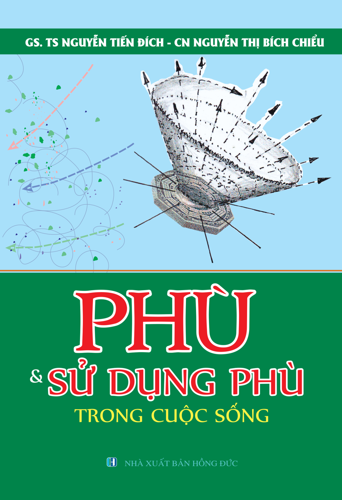 Sách Phù Và Sử Dụng Phù Trong Cuộc Sống (2017)