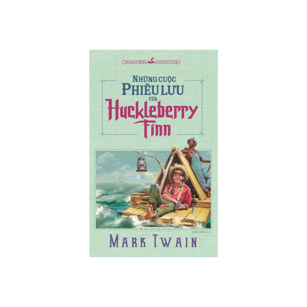 Sách - Những Cuộc Phiêu Lưu Của Huckleberry Finn (Minh Long)