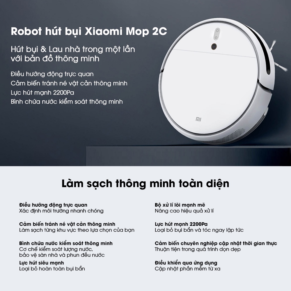 Robot Hút Bụi Xiaomi MIJIA Mi Robot Vacuum Cleaner 2C [2200Pa Suction Power] 99.9% AntiBacterial Mop Pad xiaomi gen 2