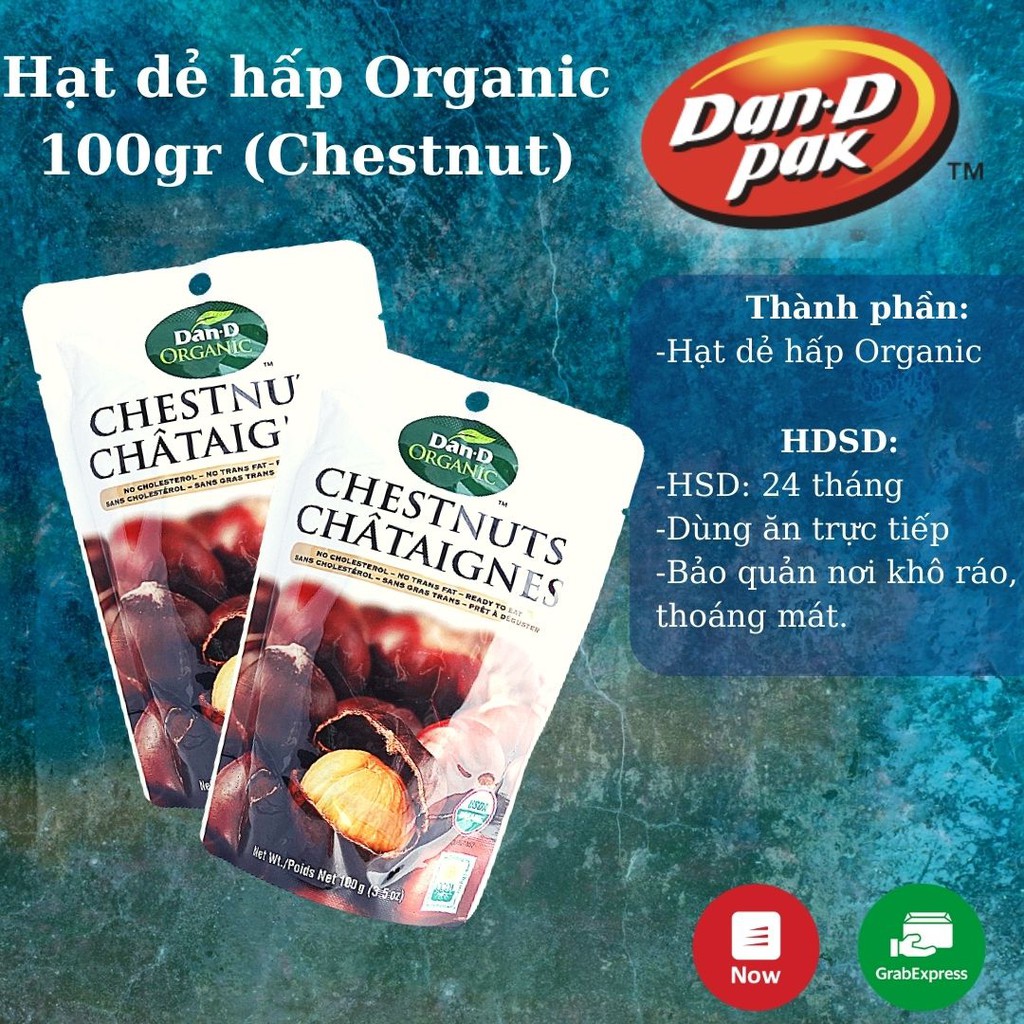 Hạt dẻ hấp Ogranic 100g - USDA chesnuts Dan D Pak