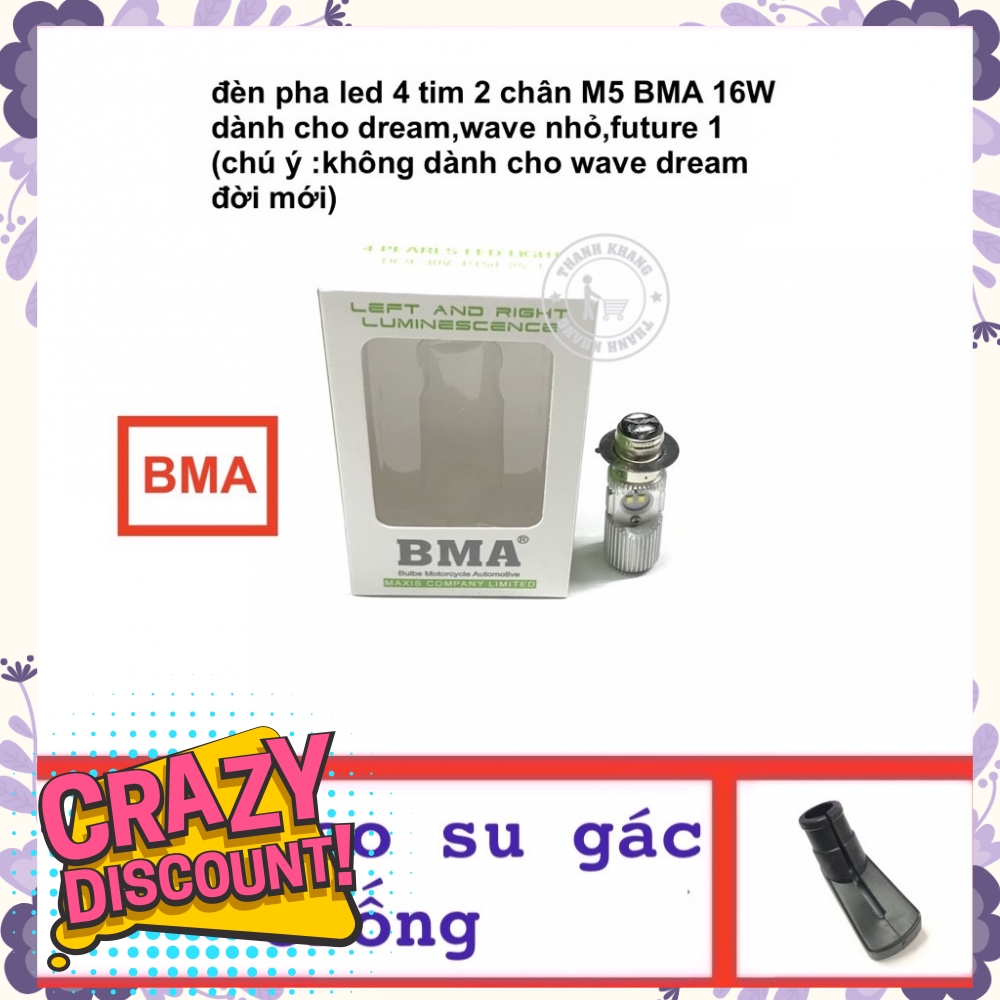 Đèn pha led BMA M5 4 tim 16 W, tặng cao su gác chân chống thanh khang 001000095 006000597