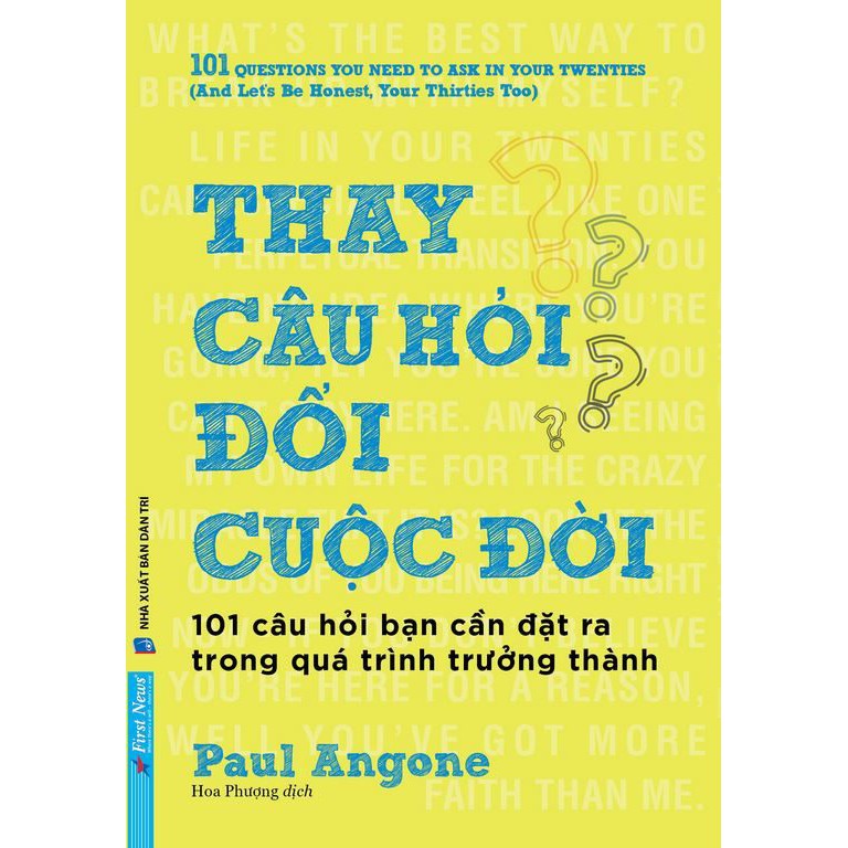 Sách - Combo Thay Câu Hỏi Đổi Cuộc Đời + Khi Ta Thay Đổi Thế Giới Sẽ Đổi Thay - First News