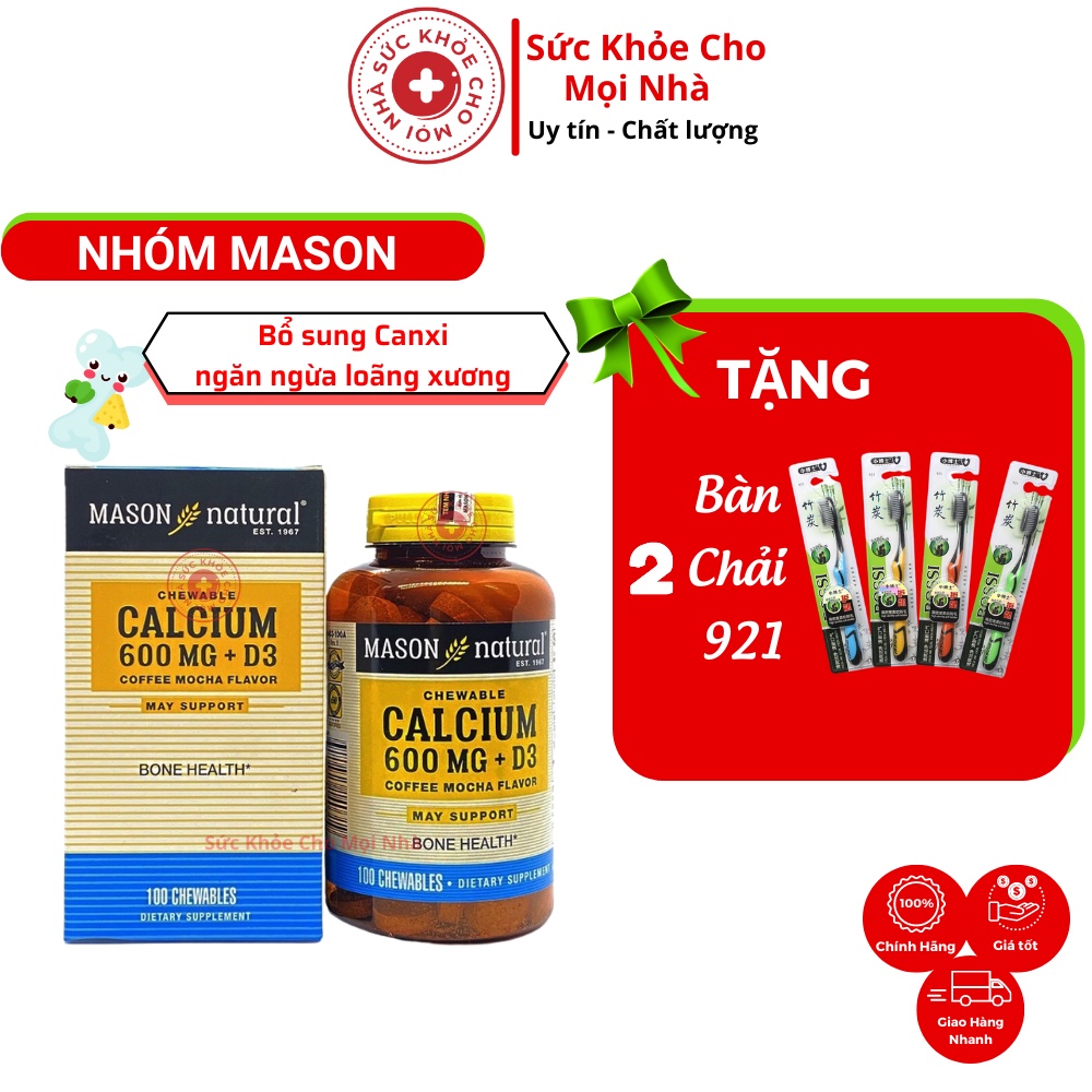Viên uống Mason natural Calcium 600mg d3.Bổ sung canxi d3 giúp xương chắc khỏe.dạng viên nhai