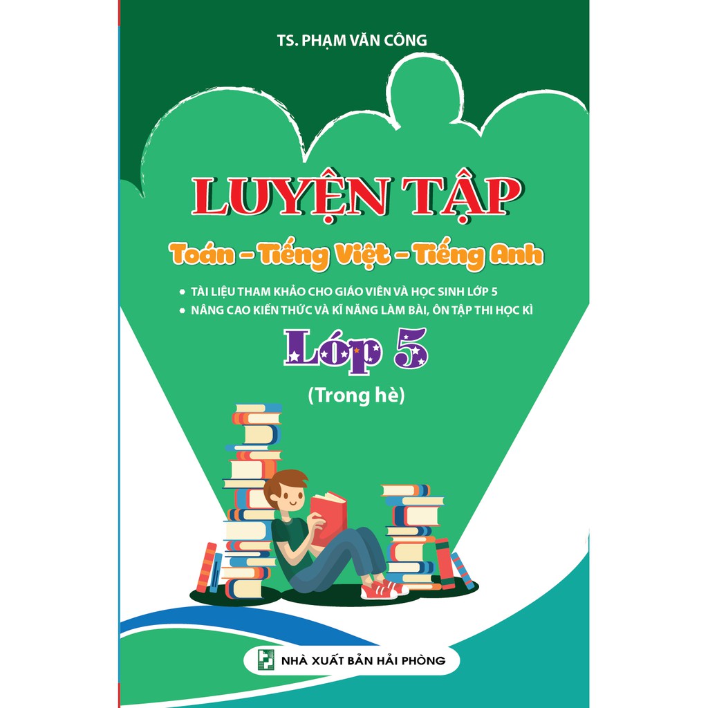 Sách Bổ Trợ - Luyện Tập Toán - Tiếng Việt - Tiếng Anh Lớp 5 (Trong Hè)