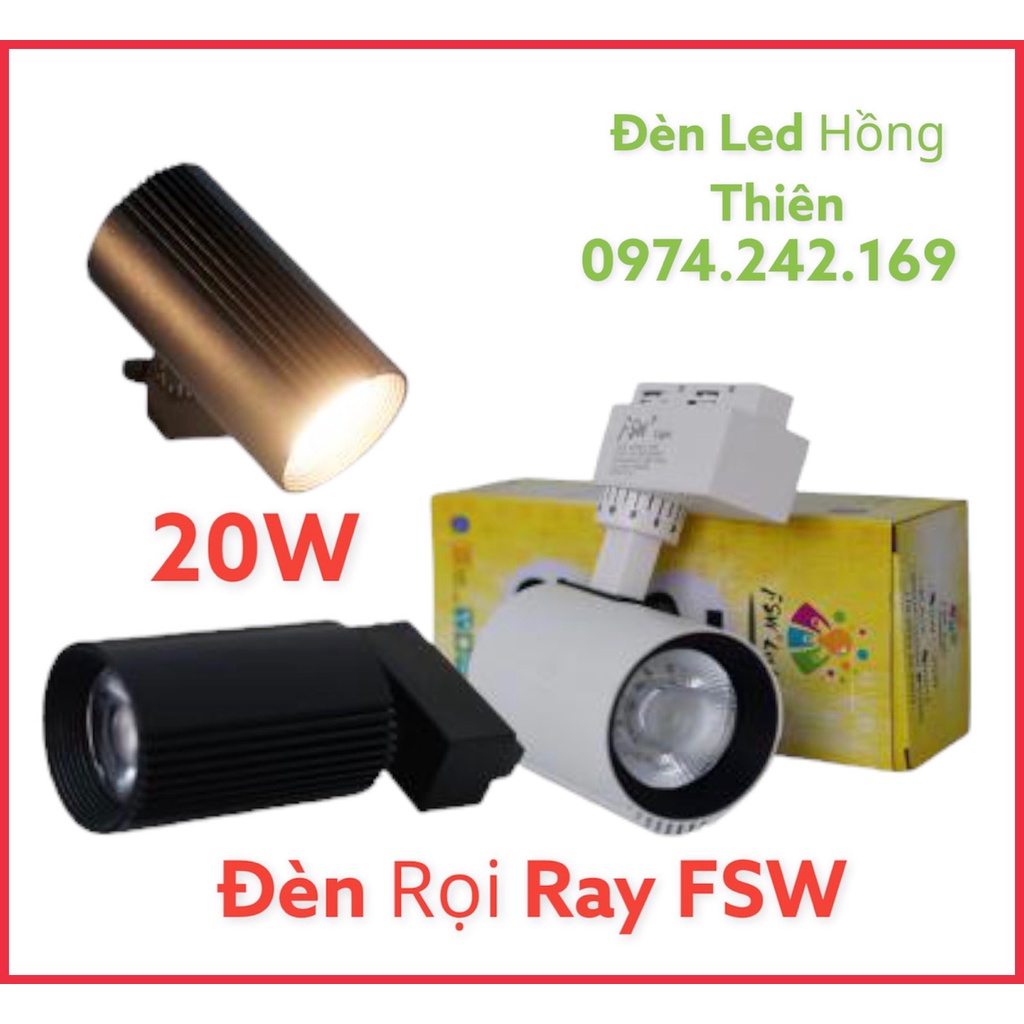 ĐÈN LED RỌI RAY CAO CẤP FSW SIÊU SÁNG 10W,20W