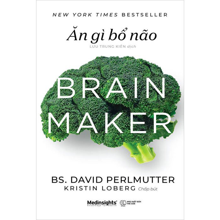 Sách - Ăn Gì Bổ Não (Brain Maker)