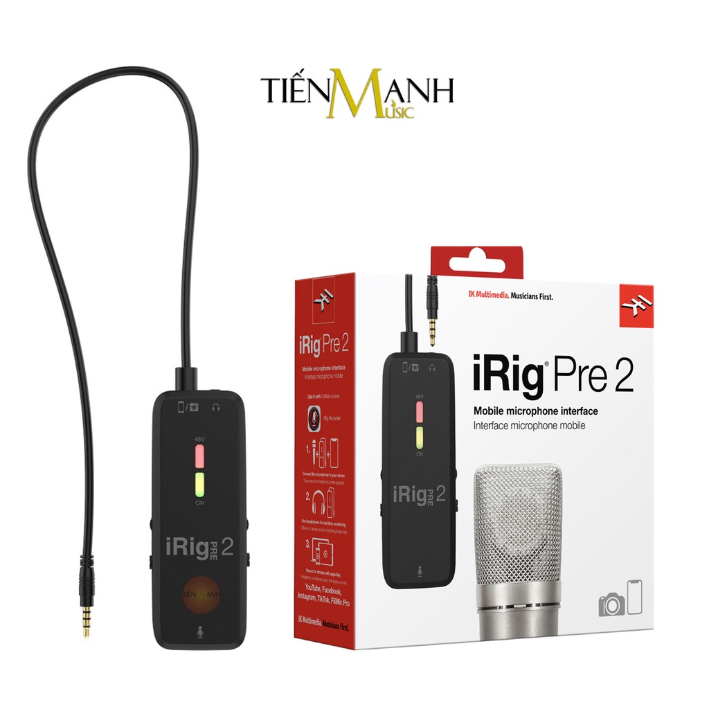 [Chính Hãng] Soundcard Thu Âm LiveStream IK Multimedia iRig Pre 2 Cho Micro Kết Nối Điện Thoại, Máy Ảnh Interface Live