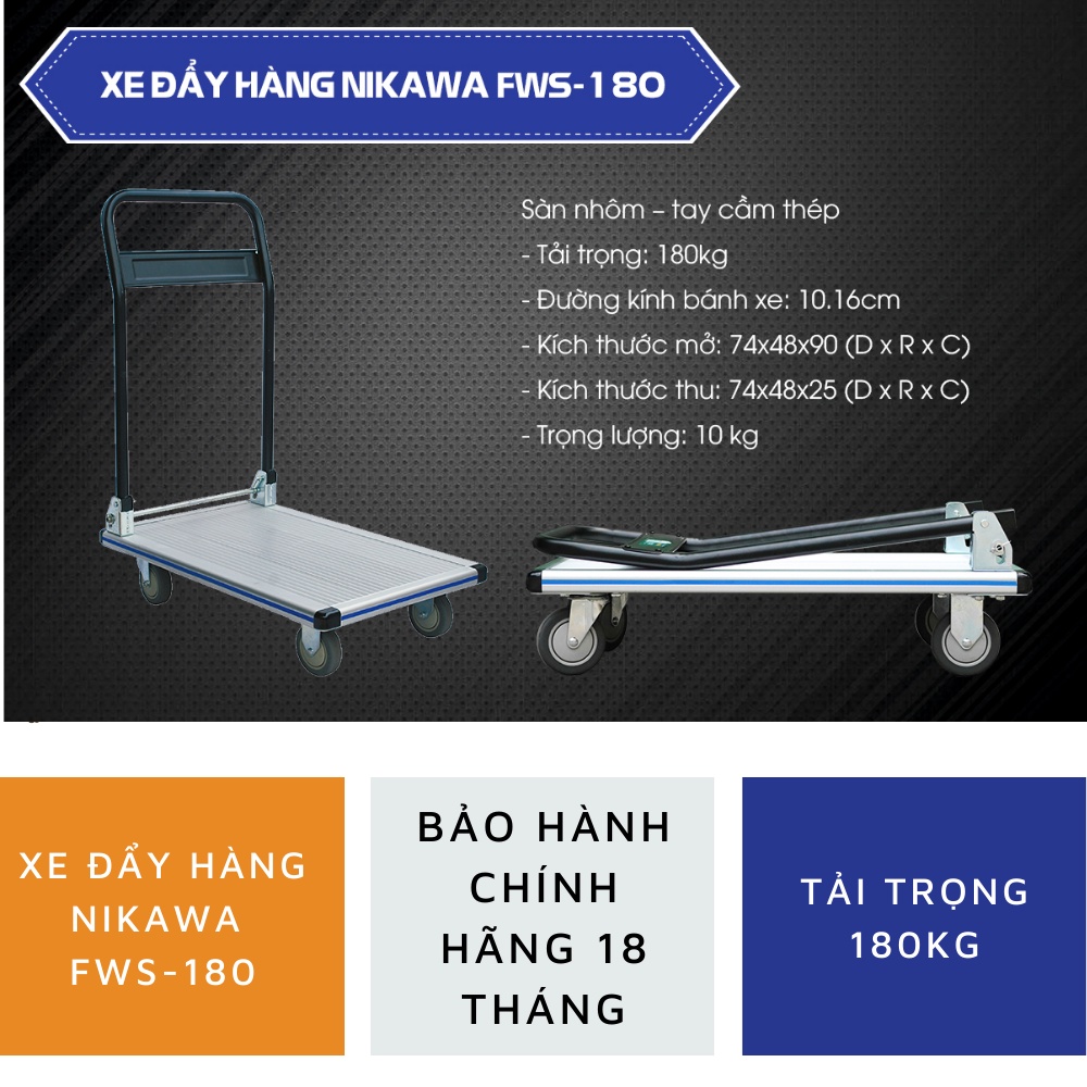 Xe đẩy hàng, xe kéo hàng Nikawa FWS-180, tải trọng 180kg, 4 bánh gấp gọn, sàn nhôm, bảo hành 18 tháng