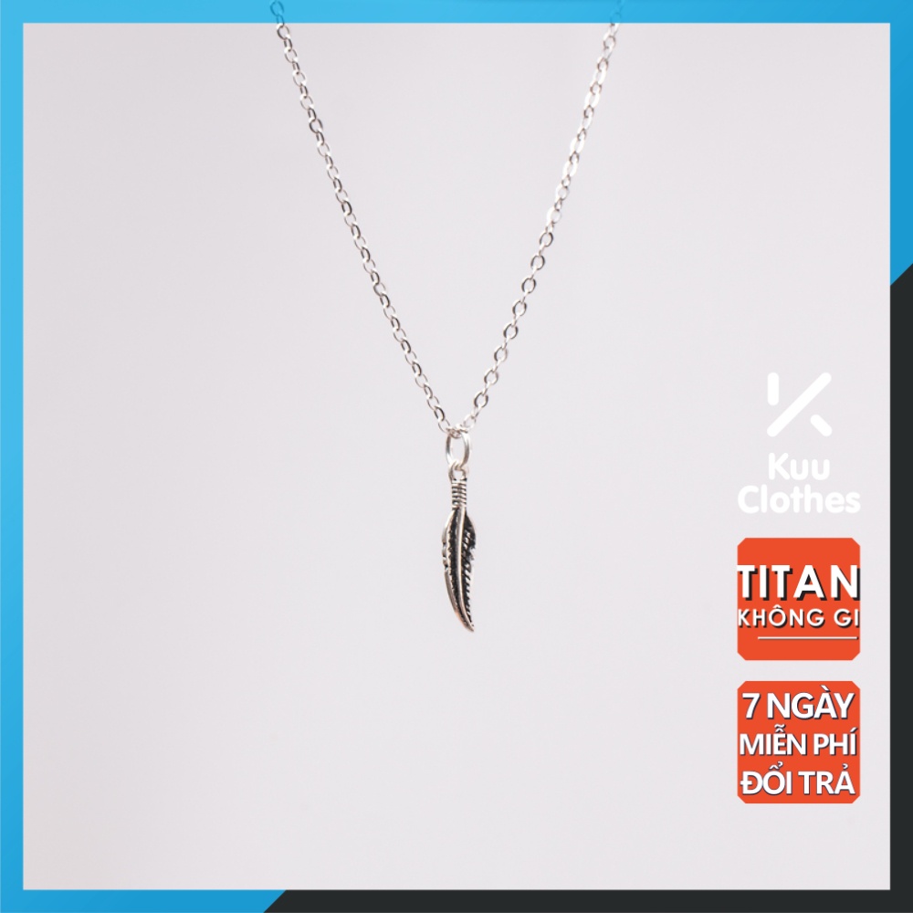 Dây Chuyền Nam Plume Chain Lông Vũ Nhỏ Kuu Clothes Màu Bạc - Mặt Vòng Cổ Đơn Giản Thép Titan Không Gỉ - Plume Chain