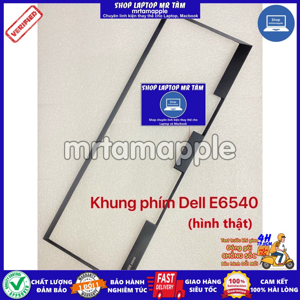 KHUNG VIỀN CHE BÀN PHÍM LAPTOP DELL E6540 dùng cho Latitude E6540