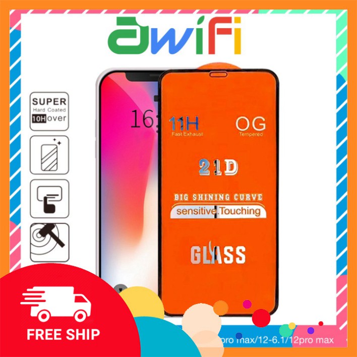 Chính Hãng Kính cường lực Full màn 21D 6/6s/6plus/6s plus/7/8/7plus/8plus/x/xs/xs max/11/11pro max - Awifi Case D1-3 SẢN