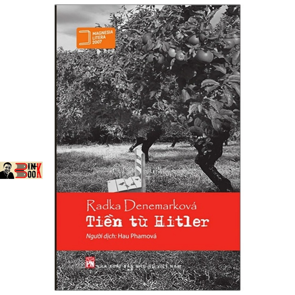 Sách - TIỀN TỪ HITLER - Radka Denemarková - Bình Book