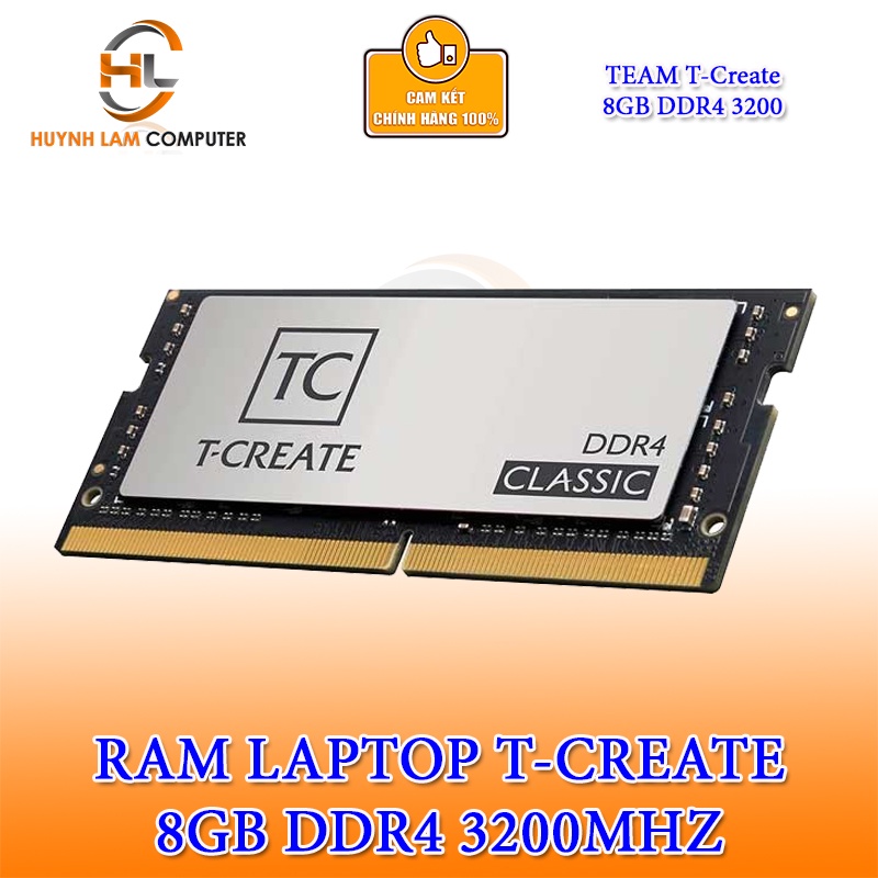 Ram Laptop 8gb Team DDR4 3200 T-Create Classic - Hàng chính hãng