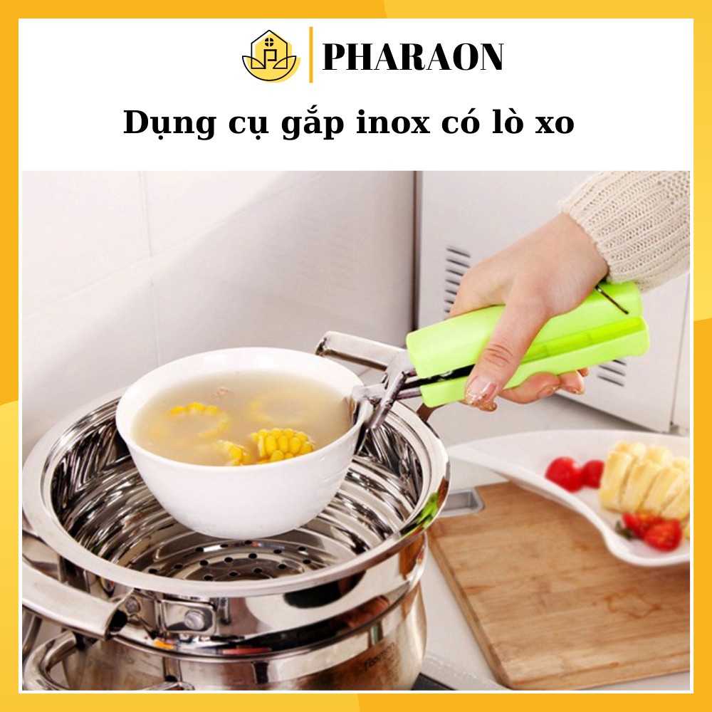 Kẹp Gắp Thức ăn, đồ nướng, đồ hấp inox thông minh - Dụng Cụ Gắp Đồ Ăn Inox Có Lò Xo - PHARAON