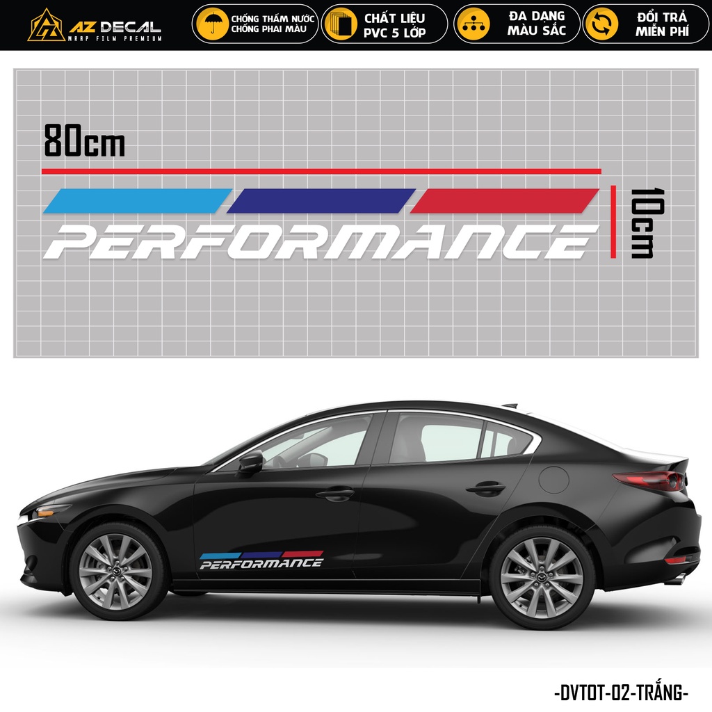 Tem Dán Xe Ô Tô Performance | DVTOT-02 | Decal Dán Sườn Xe Hơi Nắp Capo Kính Lái Cản Sau Đuôi Xe Oto Đẹp Nhất
