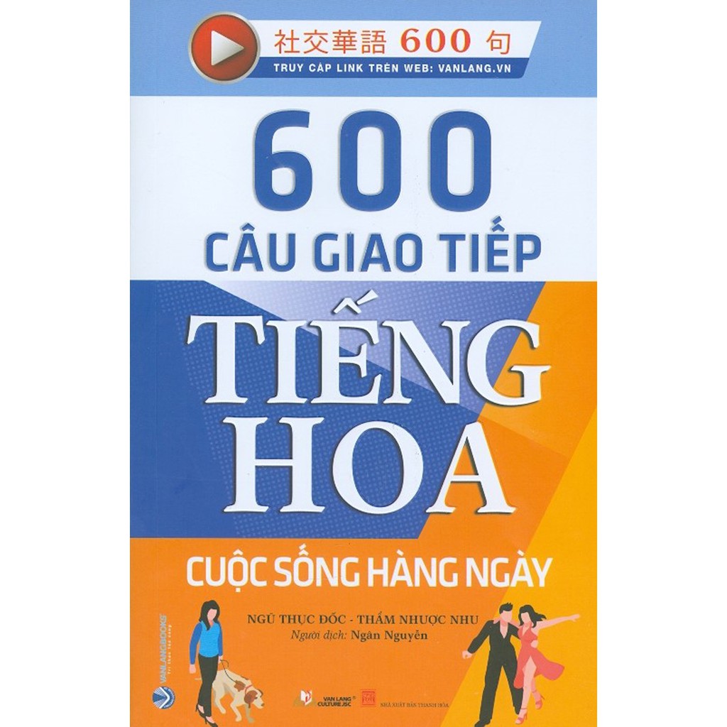 Sách - 600 Câu Giao Tiếp Tiếng Hoa - Cuộc Sống Hàng Ngày