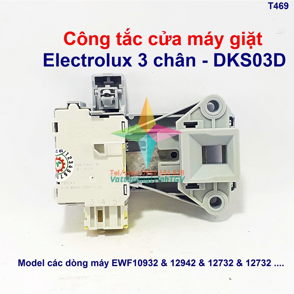 Công tắc của 3 chân DKS03D máy giặt Electrolux EWF10932 & 12942 & 12732 & 12732/12933/12935/12938/12022/14113/12853..
