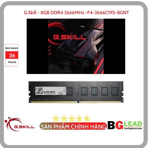 Ram máy tính G.Skill - 8GB DDR4 2666MHz -F4-2666C19S-8GNT - Chính hãng, Mai Hoàng phân phối và bảo hành toàn quốc