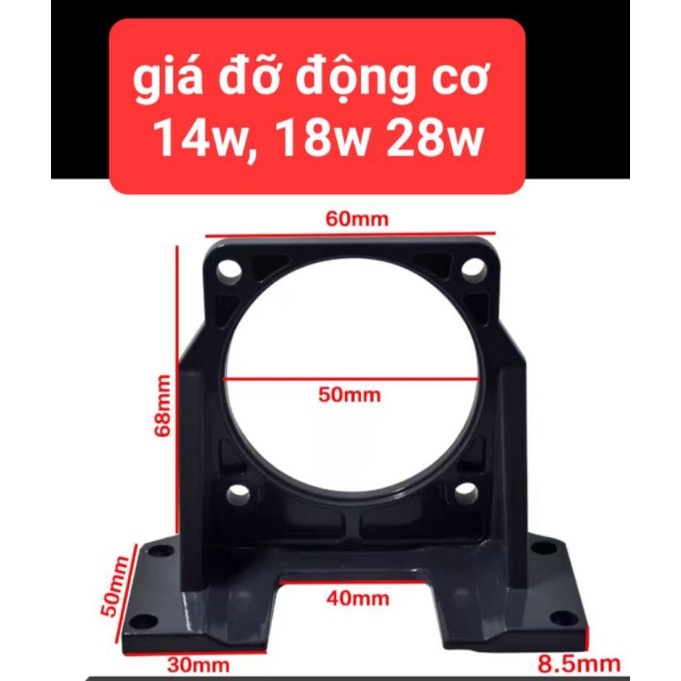Khung, giá đỡ động cơ 14w,  18w 28w