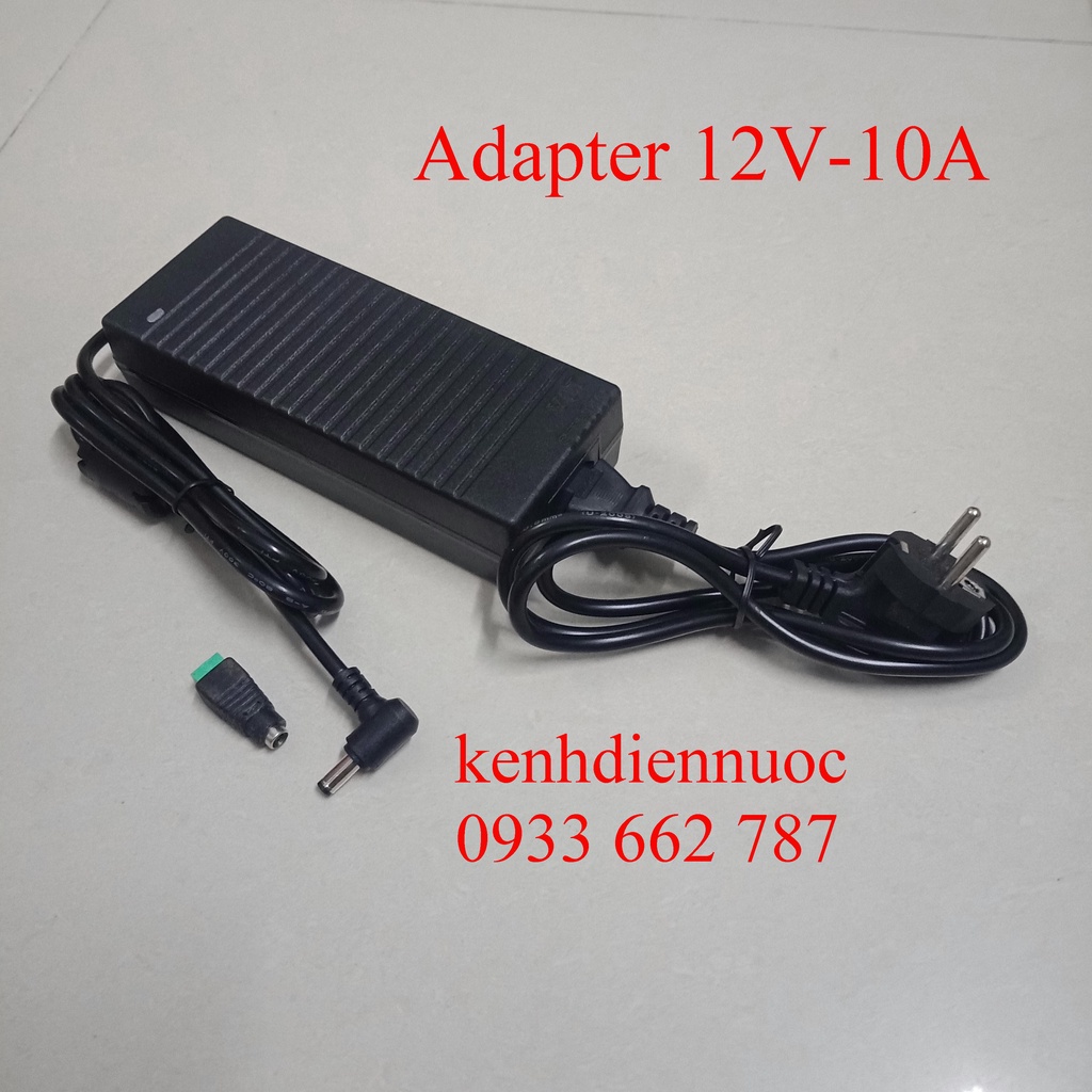 Adapter / nguồn 12V 10A đủ tải