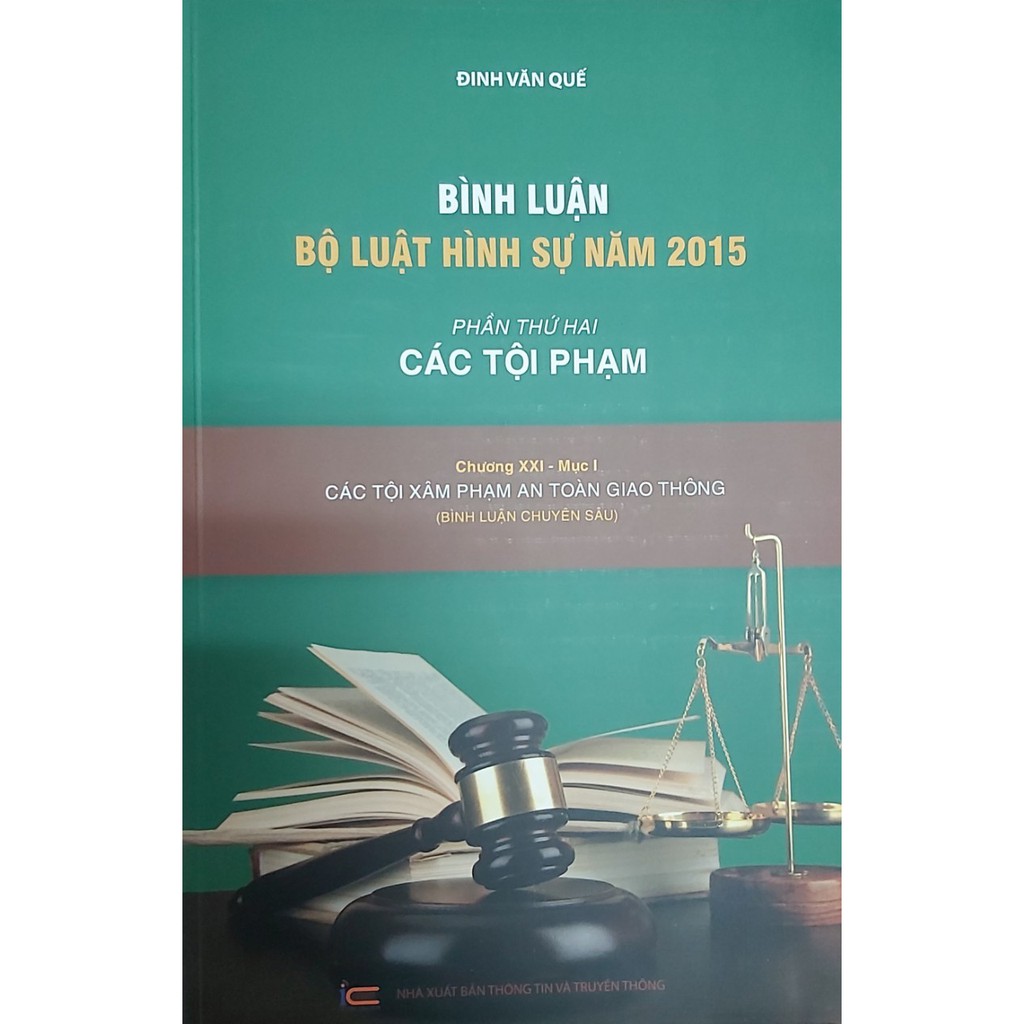 Sách Bình luận Bộ luật Hình sự năm 2015 Phần thứ hai Các tội phạm Chương XXI