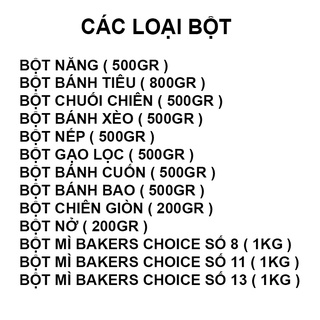 [ Chọn loại ] Bột năng , bột bánh tiêu , bột chuối chiên , bột bánh xèo , bột nếp , bột gạo lọc , bột nở , bột mì