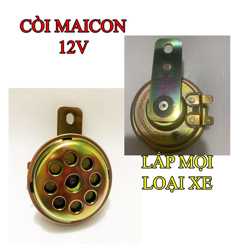 CÒI XE MÁY MAICON 12V ( LẮP MỌI LOẠI XE)- GIÁ 1 CHIẾC